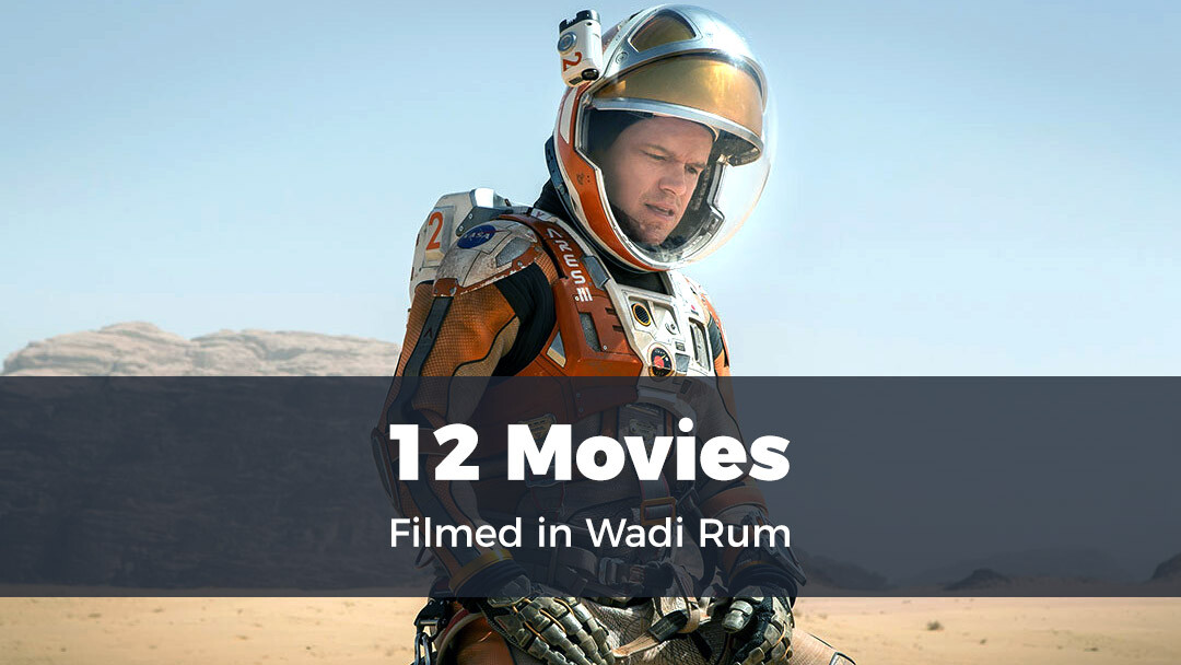 12 film girati nel Wadi Rum